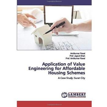 Application of Value Engineering for Affordable Housing Schemes