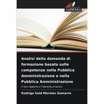 Morales Gamarra, Rodrigo Said: Analisi della domanda di formazione basata sulle competenze nella Pubblica Amministrazione e nella Pubblica Amministrazione