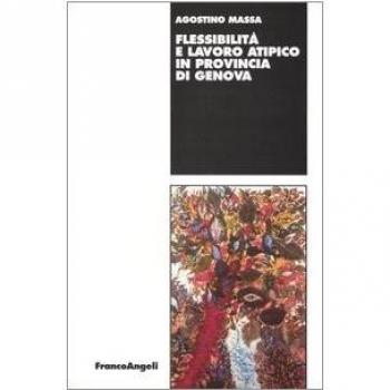 Flessibilità e lavoro atipico in provincia di Genova