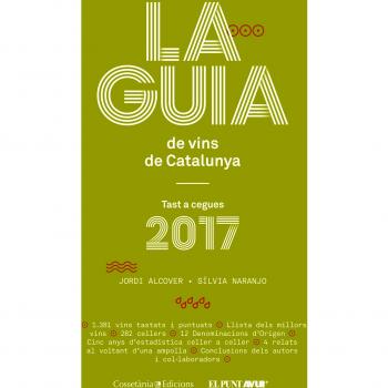 La guia de vins de catalunya 2017 (Tapa blanda).