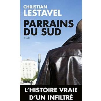 Christian Lestavel Parrains Du Sud