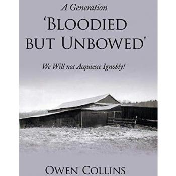 A Generation 'Bloodied But Unbowed': We Will Not Acquiesce Ignobly!