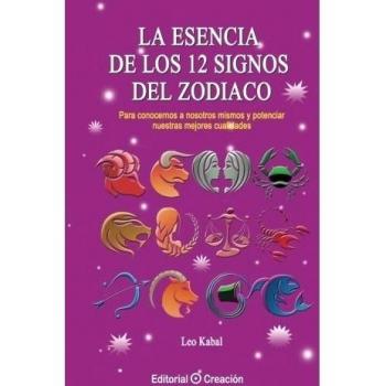 La esencia de los 12 signos del zodiaco