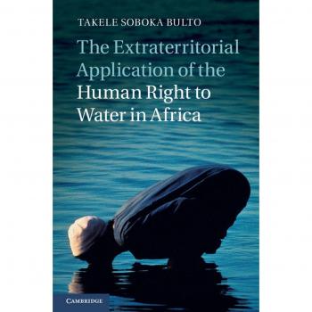 The Extraterritorial Application of the Human Right to Water in Africa
