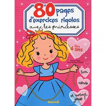Valérie Videau 80 Pages D'Exercices Rigolos Avec Les Princesses Dés 6 Ans