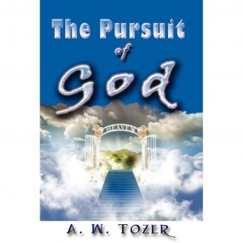 The Pursuit of God