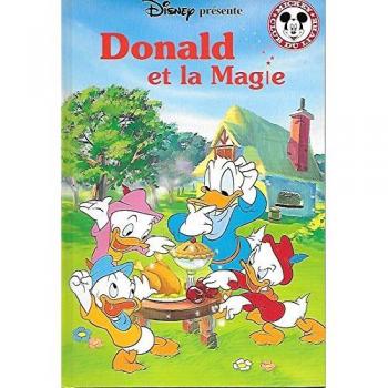 Donald et la magie (Mickey club du livre)