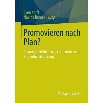 Promovieren nach Plan?: Chancengleichheit in der strukturierten Promotionsförderung