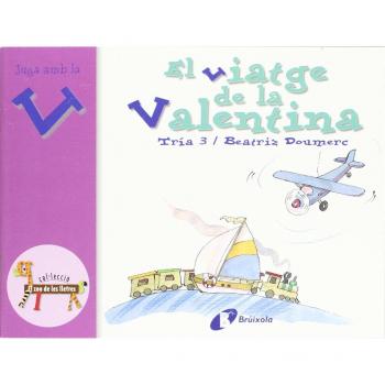 El viatge de la Valentina (v)