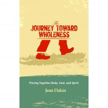 The journey toward wholeness. Piecing together body, soul, and spirit