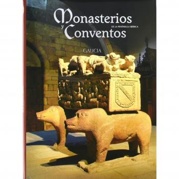 Monasterios y Conventos de la Península Ibérica. Galicia III: 3