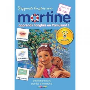 Martine HB: J'Apprends L'Anglais Avec Martine, A Partir De 6 Ans