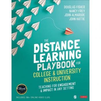 The Distance Learning Playbook for College and University Instruction : Teaching for Engagement and Impact in Any Setting
