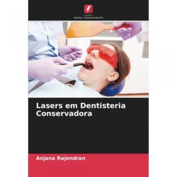 Lasers em Dentisteria Conservadora