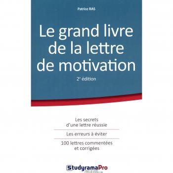 Le grand livre de la lettre de motivation