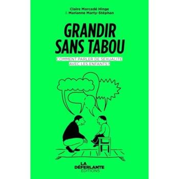 Grandir sans tabou