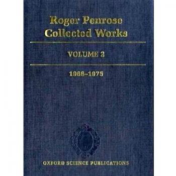 Roger Penrose: Collected Works: Volume 2: 1968-1975