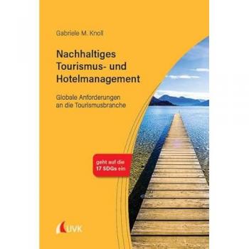 Knoll, Gabriele M.: Nachhaltiges Tourismus