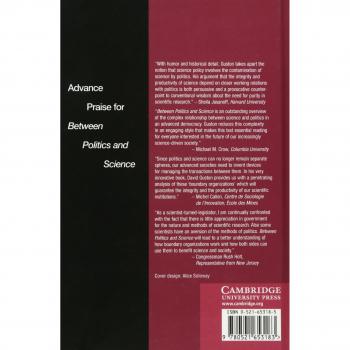 Between Politics and Science: Assuring the Integrity and Productivity of Reseach
