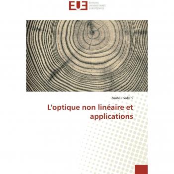 Sofiani, Zouhair: L'optique non linéaire et applications