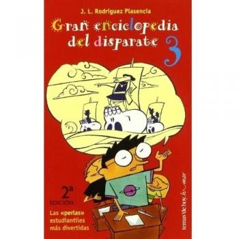 Gran enclopedia del disparate, 3