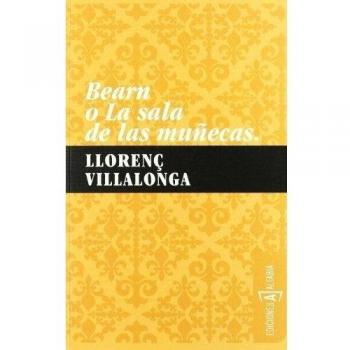 Bearn o la sala de las muñecas