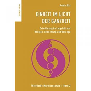 Einheit im Licht der Ganzheit