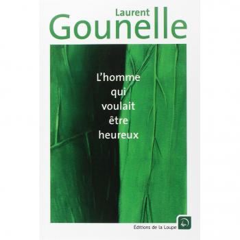 L'homme qui voulait être heureux