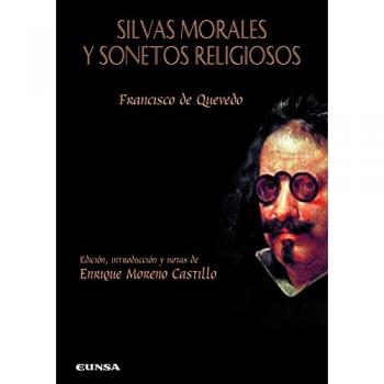 Silvas morales y sonetos religiosos