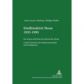 Eitelfriedrich Thom 1933-1993