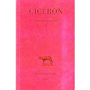 Correspondance / Cicéron Tome 7: Correspondance: 246