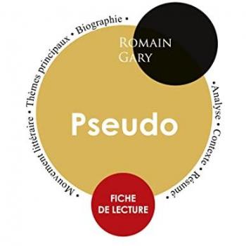Fiche de lecture Pseudo (Étude intégrale)