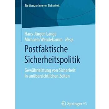 Postfaktische Sicherheitspolitik