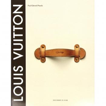 Louis vuitton el nacimiento del lujo moderno