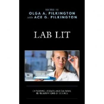Lab Lit: Exploring Literary and Cultural Representations of Science