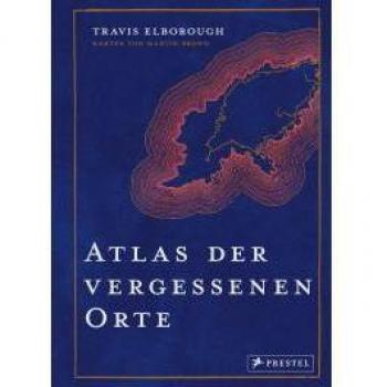 Atlas der vergessenen Orte: Lost Places