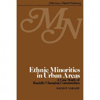 Varady, D.: Ethnic minorities in urban areas