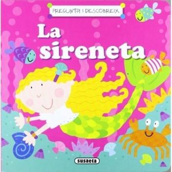 La sireneta.