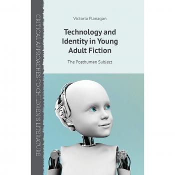 Technology and Identity in Young Adult Fiction