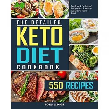 The Detailed Keto Diet Cookbook
