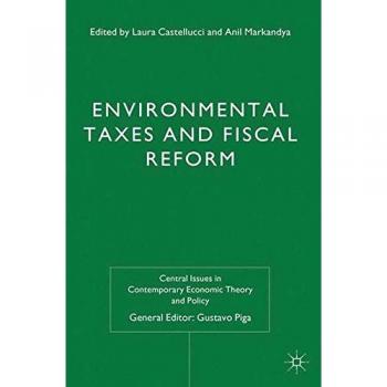 Environmental Taxes and Fiscal Reform