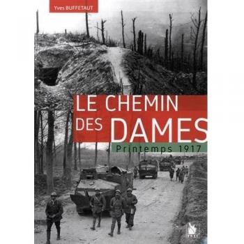 Le chemin des Dames: Printemps 1917