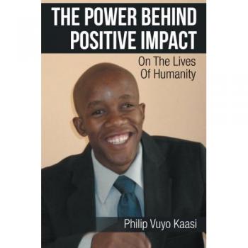 The Power Behind Positive Impact