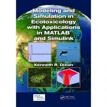Vitalsource Technologies, Inc. Modeling And Simulation In Ecotoxicology With Applications In Matlab An