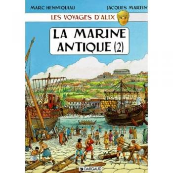 Les voyages d'Alix : La marine antique. Tome 2