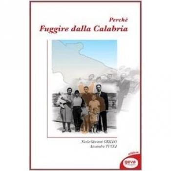 Perché fuggire dalla Calabria