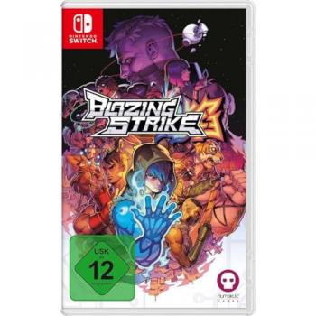 Blazing Strike: Helden der Hitze
