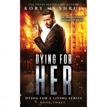 Dying for Her