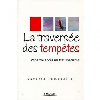 La traversée des tempêtes