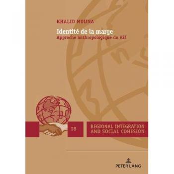 Identité de la marge: Approche anthropologique du Rif